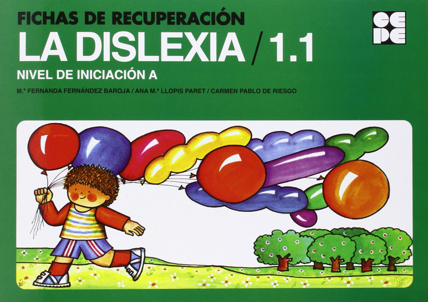 Fichas de Recuperaci&oacute;n de la Dislexia 1.1. Iniciaci&oacute;na