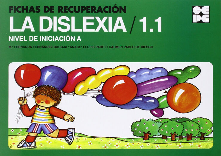 Fichas de Recuperación de la Dislexia 1.1. Iniciacióna