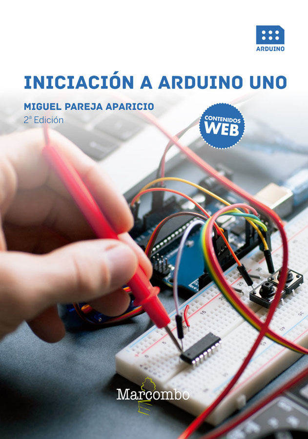 Iniciaci&oacute;n a Arduino UNO 2&ordf;Ed