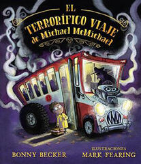 Terrorífico viaje de Michael McMichael