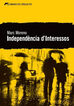 Independència d'interessos Independència d'interessos