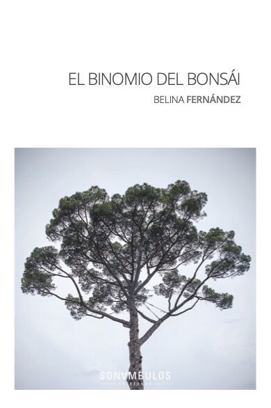 El binomio del bonsai