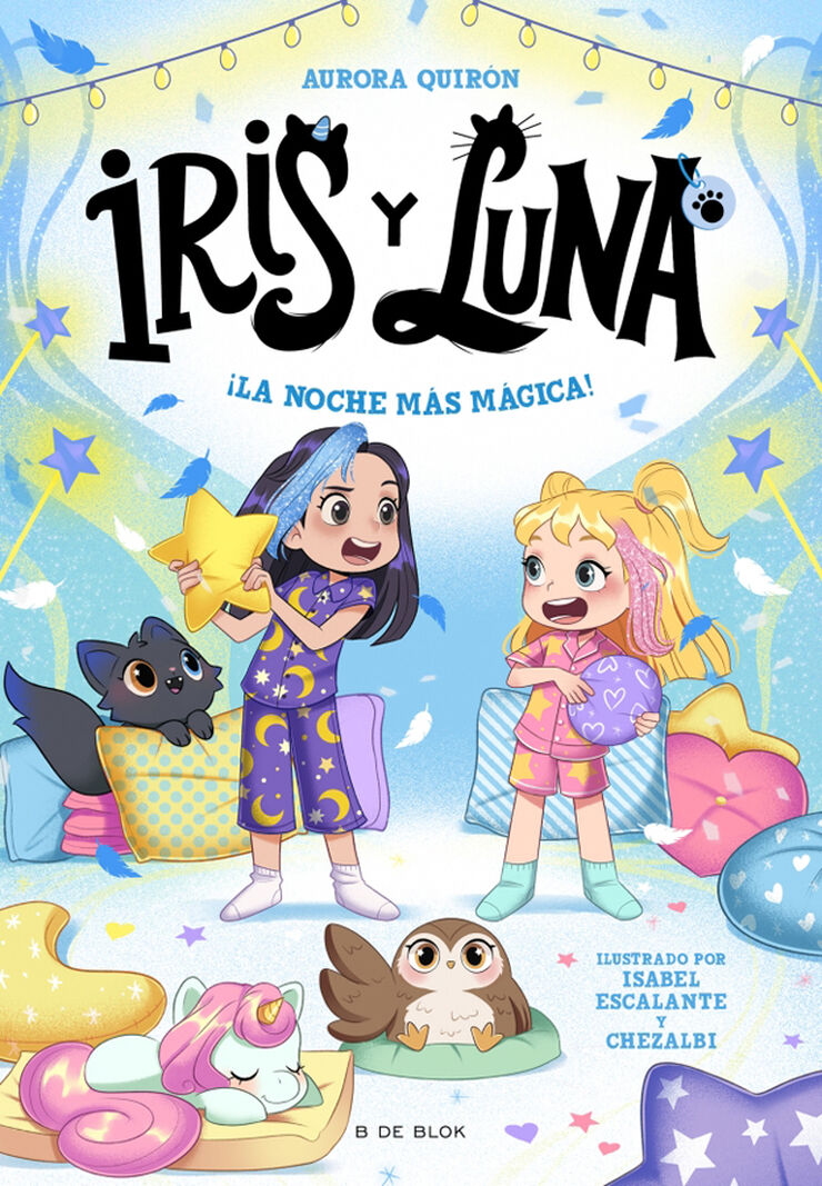 Iris y Luna: cuidadoras de cachorritos mágicos 5 - ¡La noche más mágica!