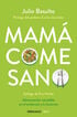 Mamá come sano Mamá come sano