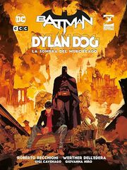 Batman/Dylan Dog: La sombra del murciélago Batman/Dylan Dog: La sombra del murciélago