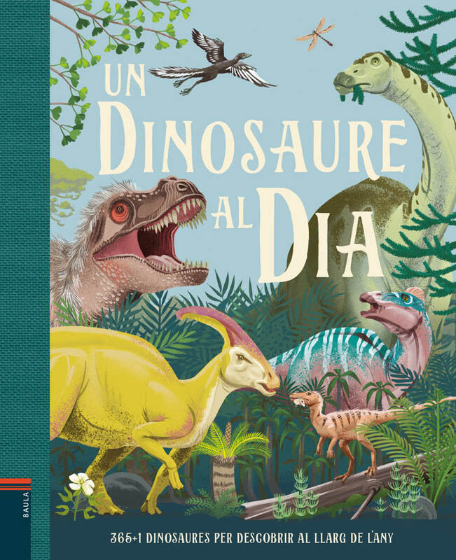 Un dinosaure al d&iacute;a