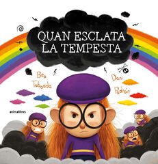 Quan esclata la tempesta Quan esclata la tempesta
