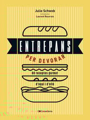 Entrepans per devorar