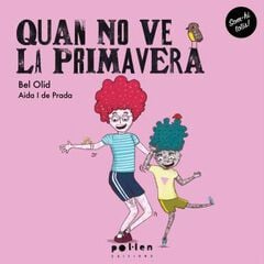 Quan no ve la primavera Quan no ve la primavera