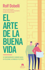 El arte de la buena vida El arte de la buena vida