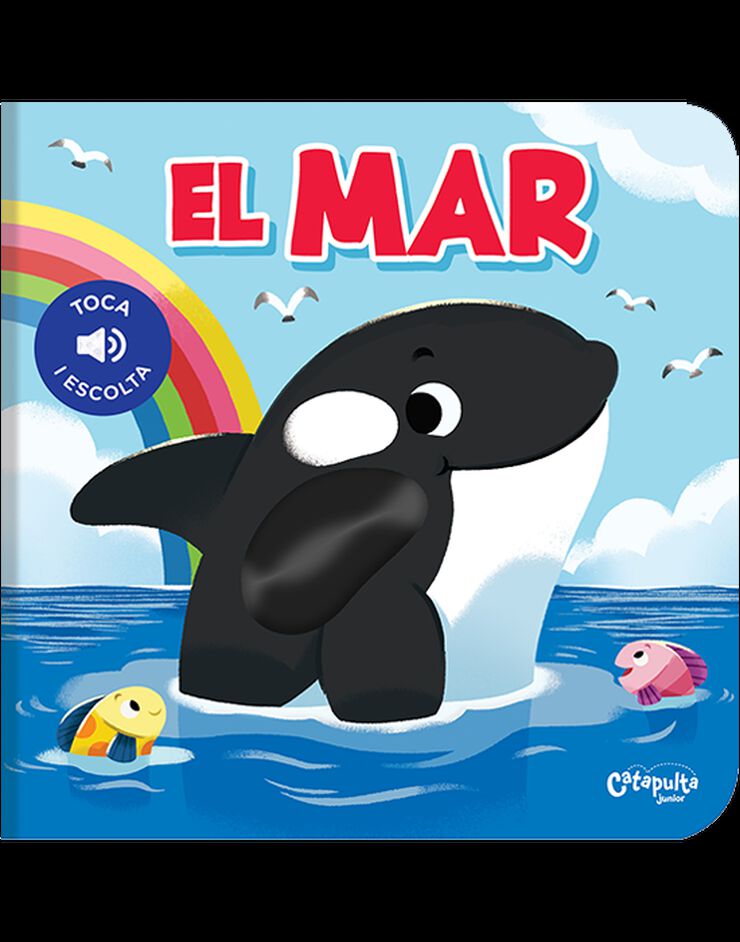 Toca i escolta - El mar