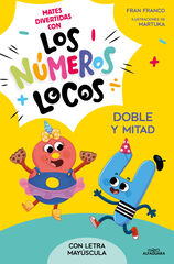 Números locos 2 - Doble y mitad Números locos 2 - Doble y mitad
