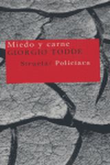 Miedo y carne Miedo y carne