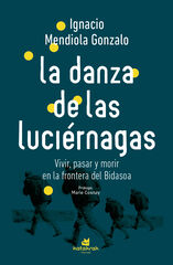 La danza de las luciérnagas La danza de las luciérnagas