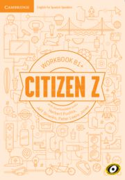 Citizen Z: Workbook With Downloadable Audio - B1+
