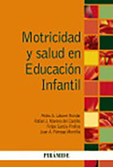 Motricidad y salud en educación infantil Motricidad y salud en educación infantil