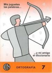 Ortografía 7 Mis Juguetes Palabras Primaria