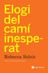 Elogi del camí inesperat Elogi del camí inesperat