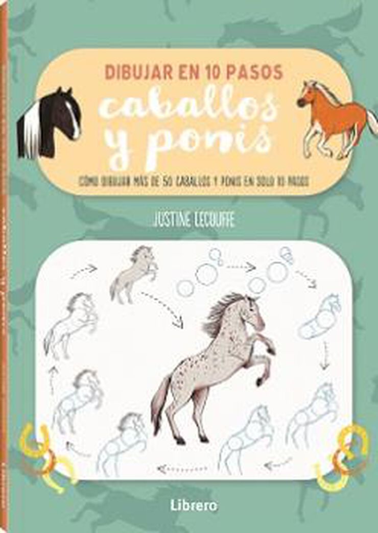 Dibujar en 10 pasos. Caballos y ponis