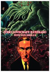Todo Lovecraft ilustrado