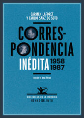 Correspondencia inédita 1958-1987 Correspondencia inédita 1958-1987