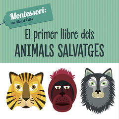 Primer Llibre dels animals de salvatges Primer Llibre dels animals de salvatges