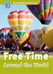 Oxford Read and Discover 3. Free Time Around the World MP3 Pack Oxford Read and Discover 3. Free Time Around the World MP3 Pack