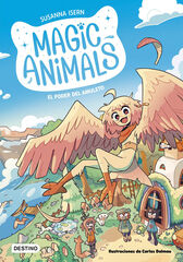Magic Animals 1. El poder del amuleto Magic Animals 1. El poder del amuleto