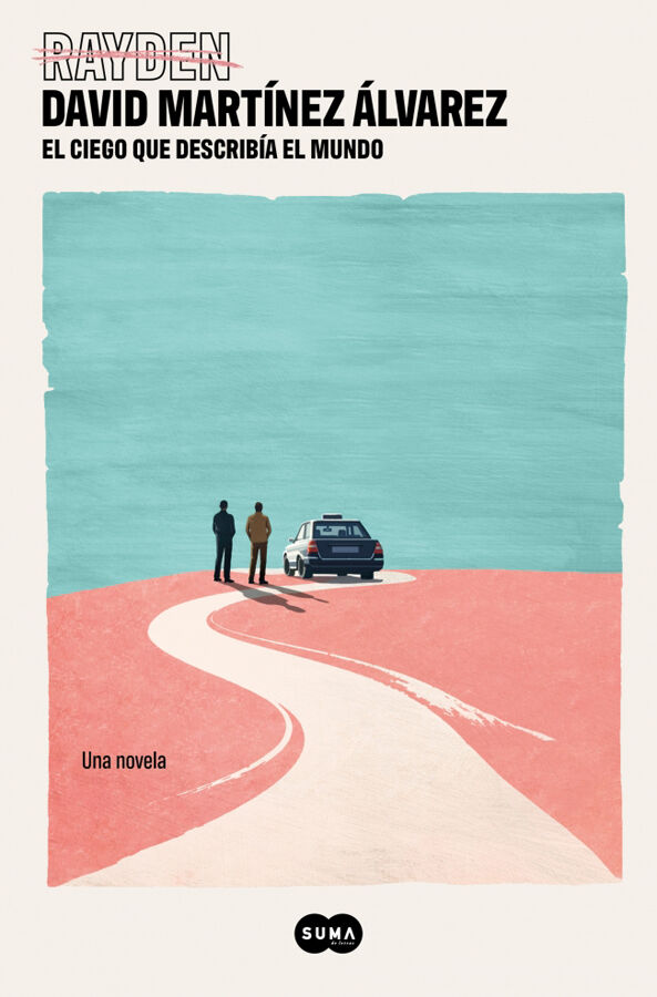 El ciego que describ&iacute;a el mundo