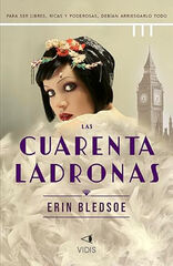 Las Cuarenta Ladronas Las Cuarenta Ladronas
