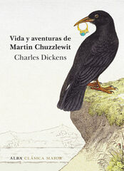 VIDA Y AVENTURAS DE MARTIN CHUZZLEWIT VIDA Y AVENTURAS DE MARTIN CHUZZLEWIT