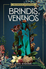 Brindis y venenos Brindis y venenos