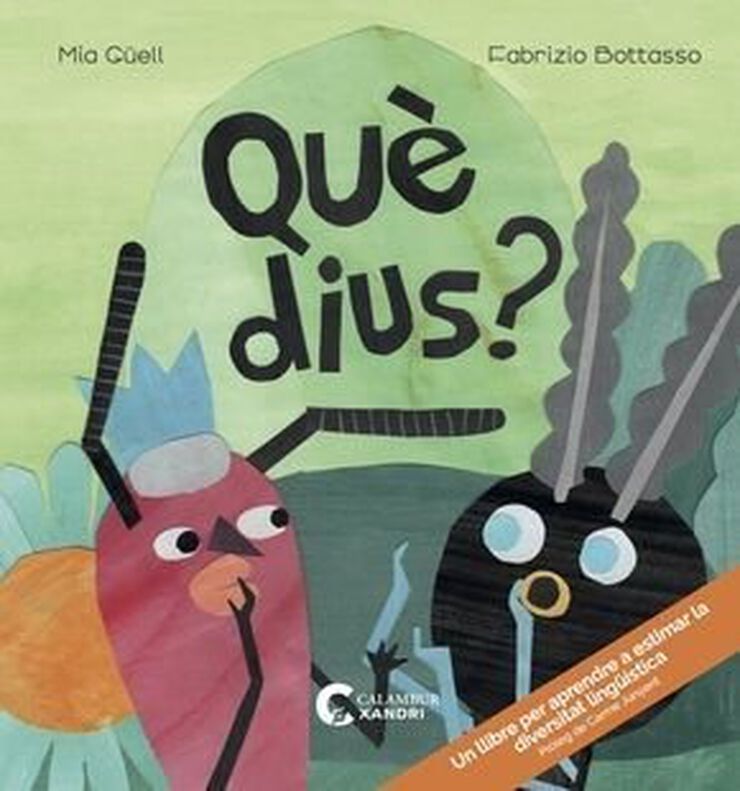 ¿Qué dius?