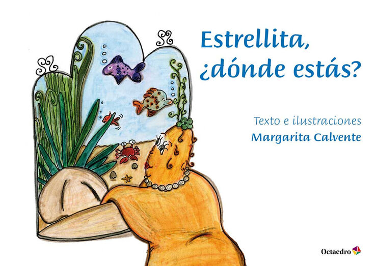 ¿ESTRELLITA DÓNDE ESTÁS?