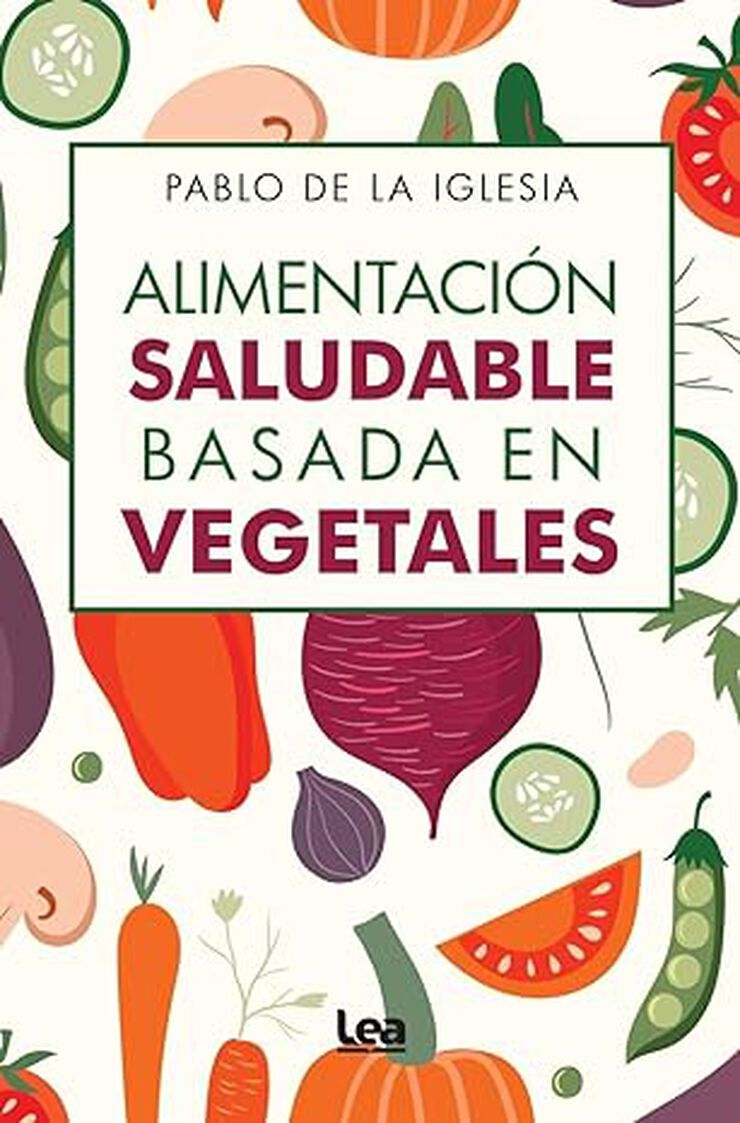 Alimentación saludable basada en vegetales