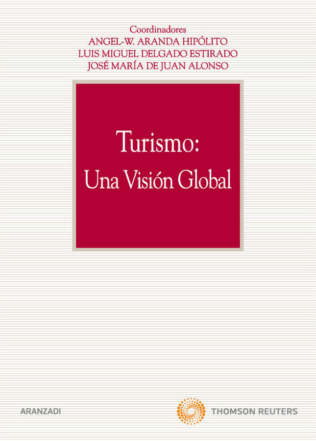 Turismo: Una visi&oacute;n global