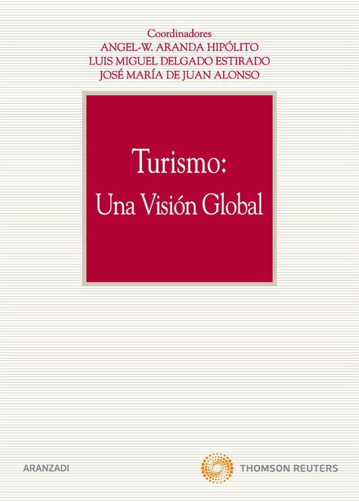Turismo: Una visión global
