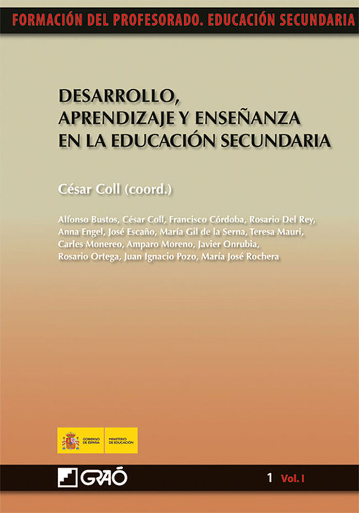 Desarrollo, aprendizaje y enseñanza en la educación secundaria Desarrollo, aprendizaje y enseñanza en la educación secundaria
