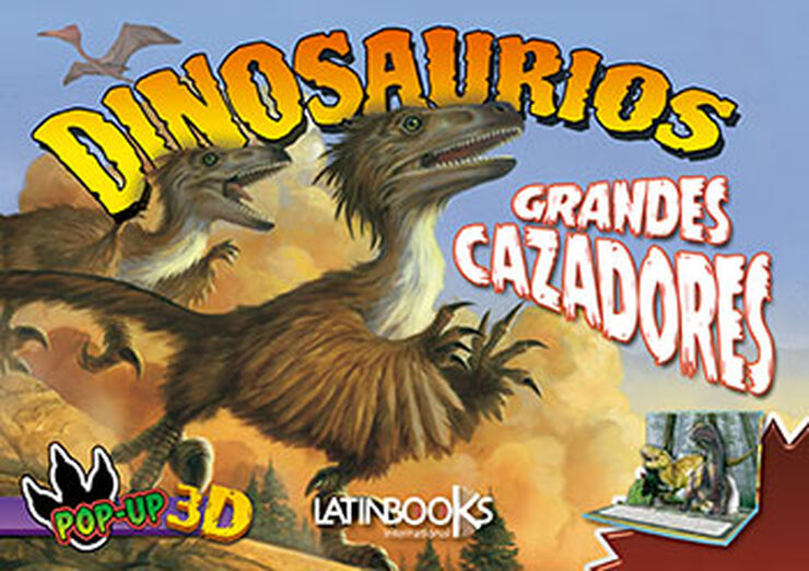 Grandes cazadores 3D