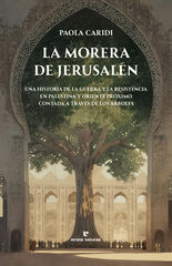 La morera de Jerusalén La morera de Jerusalén