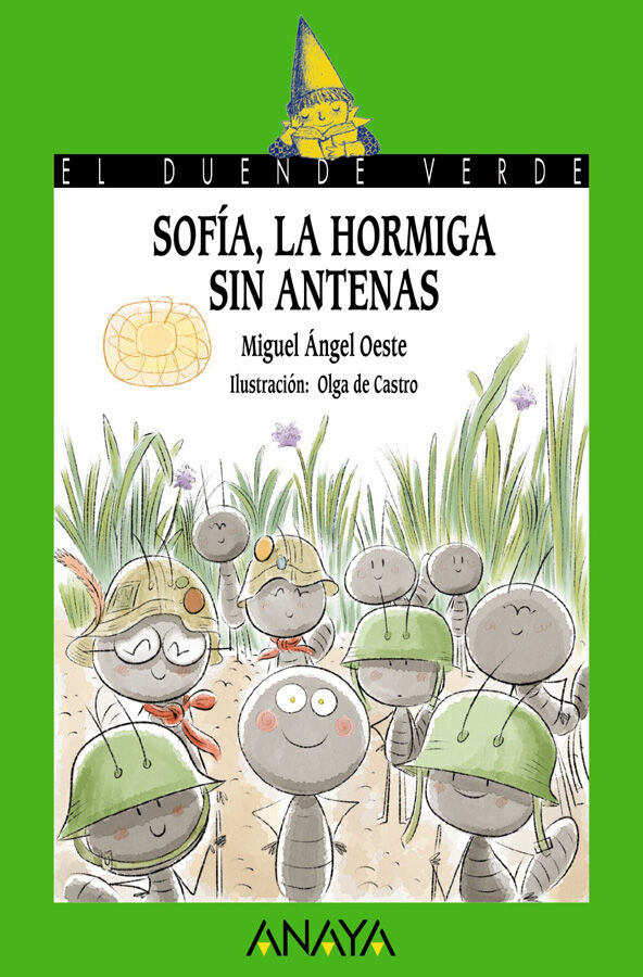 Sof&iacute;a, la hormiga sin antenas