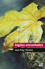 Aigües encantades Aigües encantades