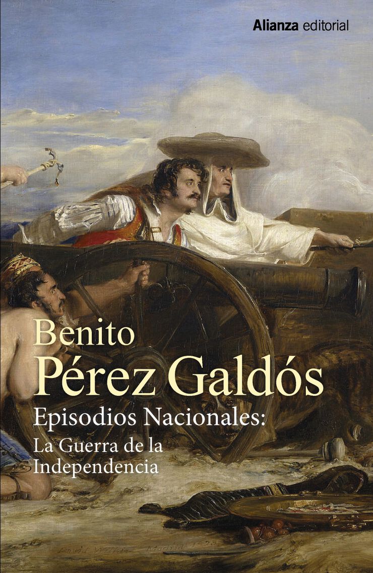 Episodios Nacionales: La Guerra De La Independencia