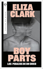 Boy Parts: Los pedazos de un chico Boy Parts: Los pedazos de un chico