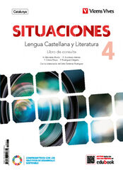 Situaciones 4. Lengua Castellana y Literatura. Libro de consulta. Catalunya.