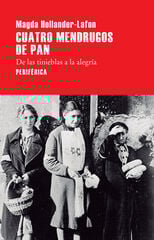 Cuatro mendrugos de pan Cuatro mendrugos de pan