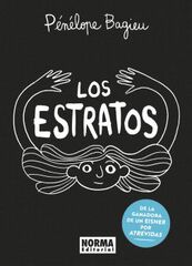 Los estratos Los estratos