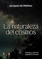 La naturaleza del cosmos La naturaleza del cosmos