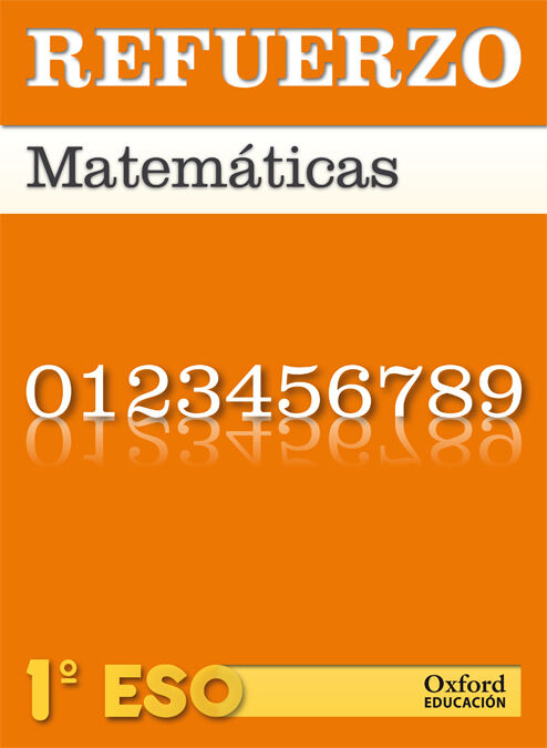 Cuaderno Refuerzo Matem&aacute;ticas. Pack. 1&ordm; ESO