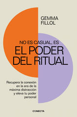 No es casual, es el poder del ritual No es casual, es el poder del ritual